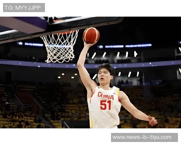 杨瀚森在比赛中表现出色需加强防守与无球跑动提升实力